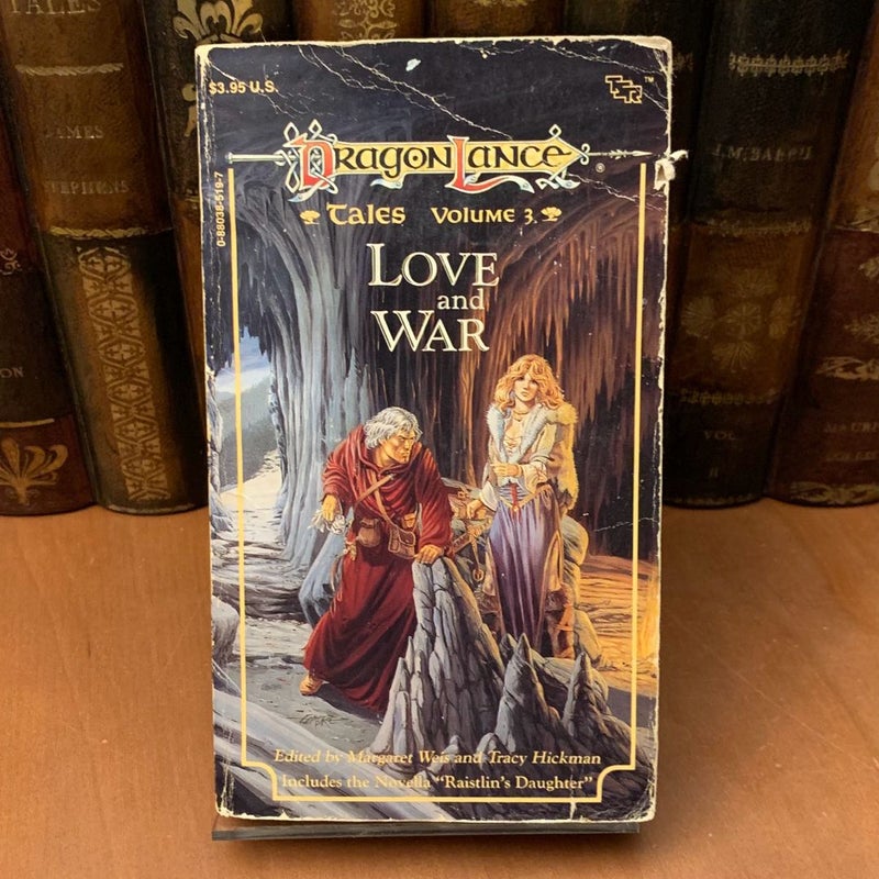 DragonLance: Love and War, Tales 3, First Edition First Printing