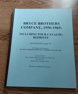Bryce Brothers Company, 1950-1965