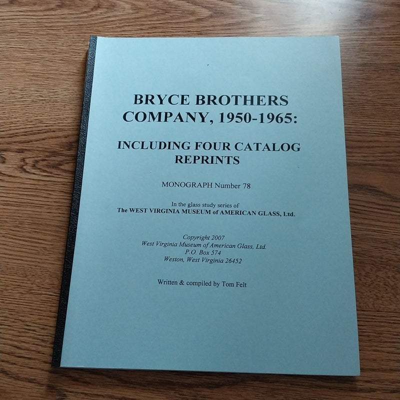 Bryce Brothers Company, 1950-1965