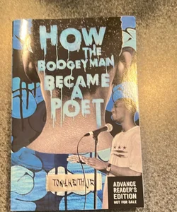 How the Boogeyman Became a Poet