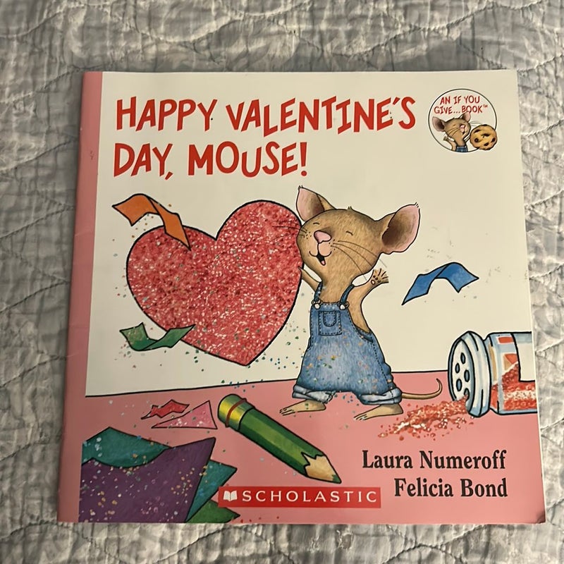Happy Valentine’s  Day, Mouse!