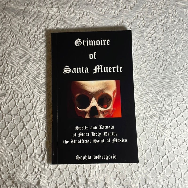 Grimoire of Santa Muerte