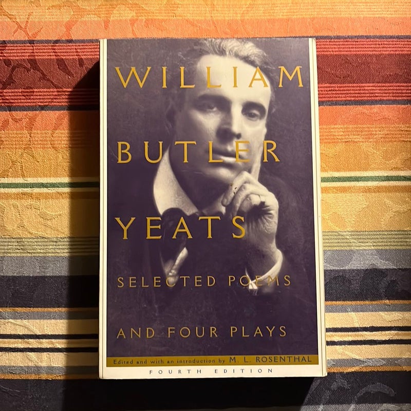 Selected Poems and Four Plays
