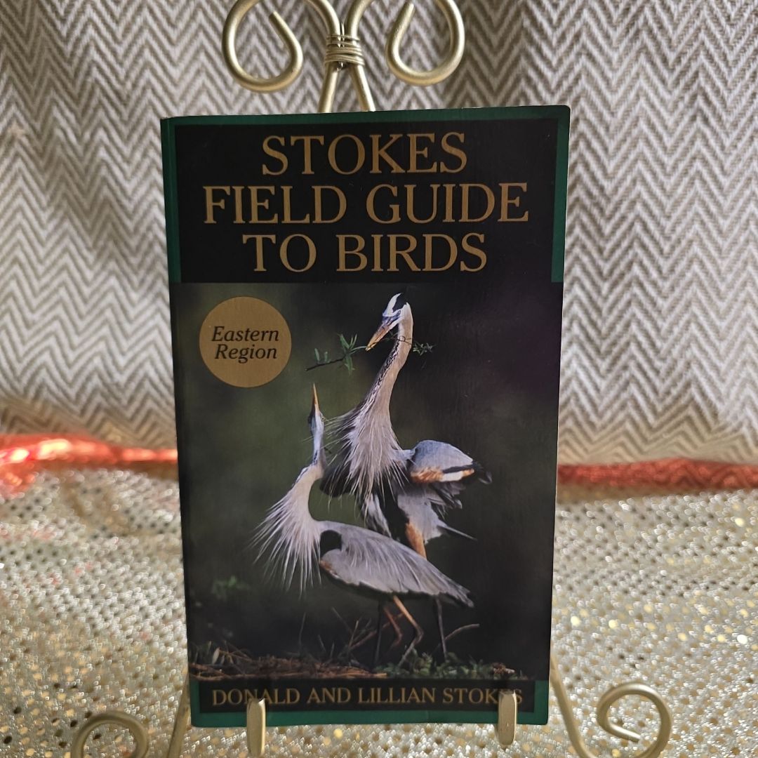 Stokes Field Guide to Birds