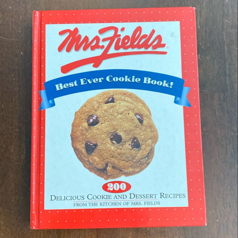 Mrs. Fields' Best Cookie Book Ever!