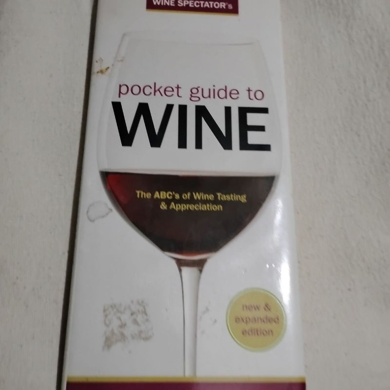 Wine Spectator's Pocket Guide to Wine