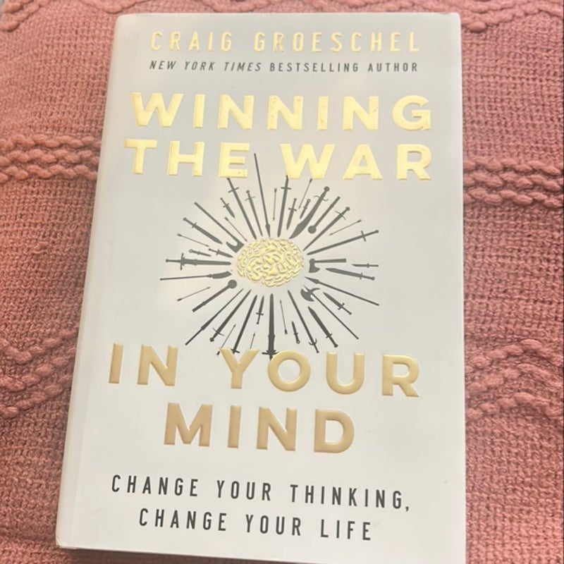 Winning the War in Your Mind