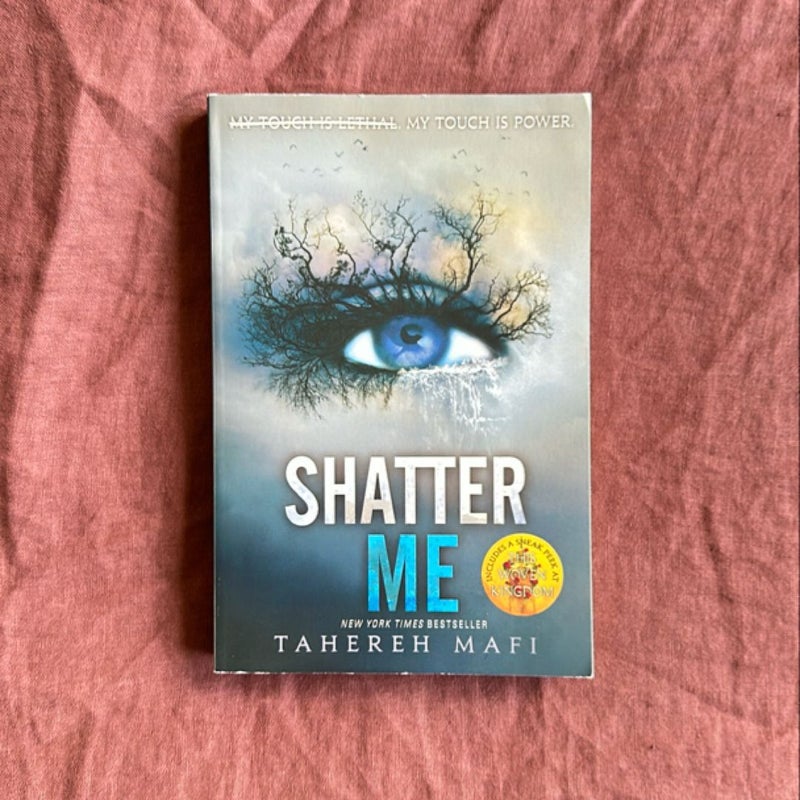 Shatter Me