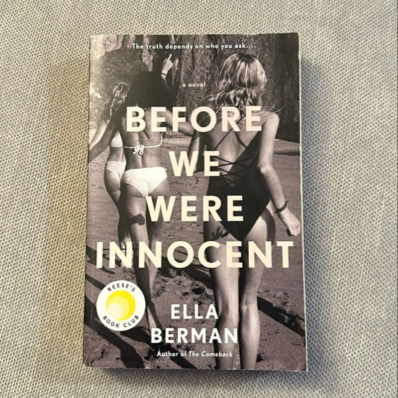 Before We Were Innocent