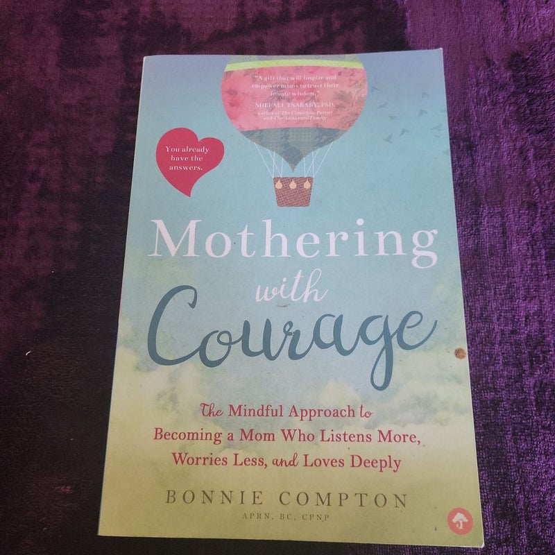 Mothering with Courage
