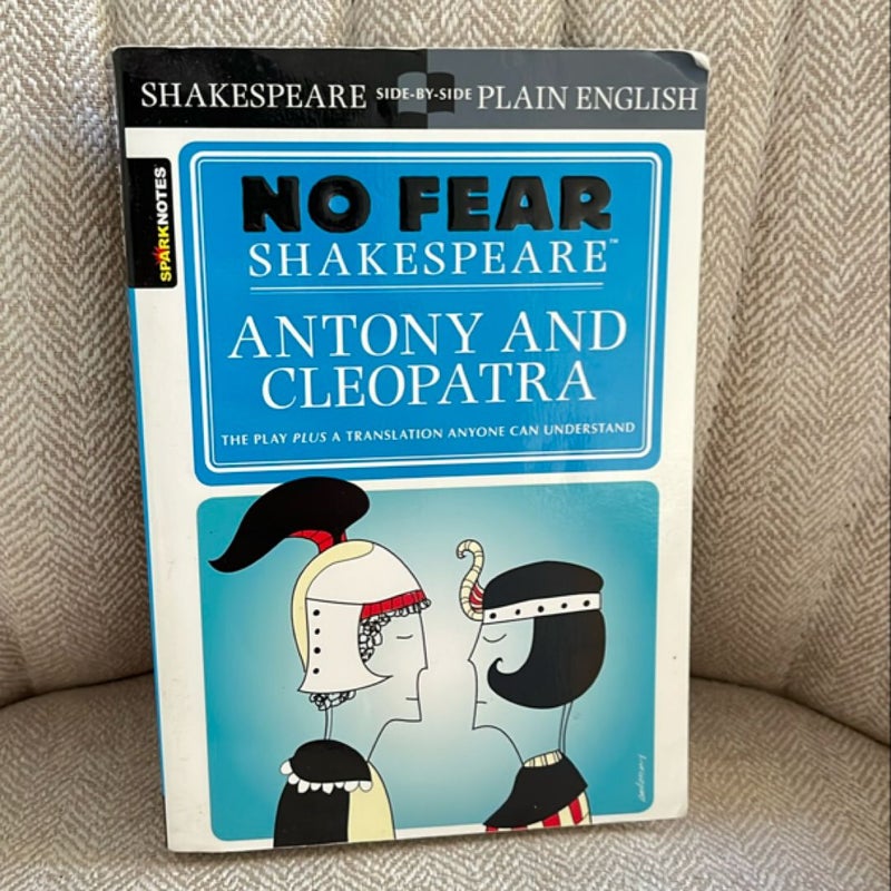 Antony and Cleopatra (No Fear Shakespeare)