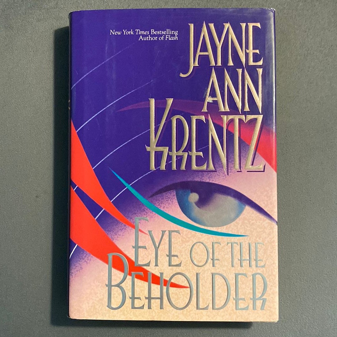 Eye of the Beholder