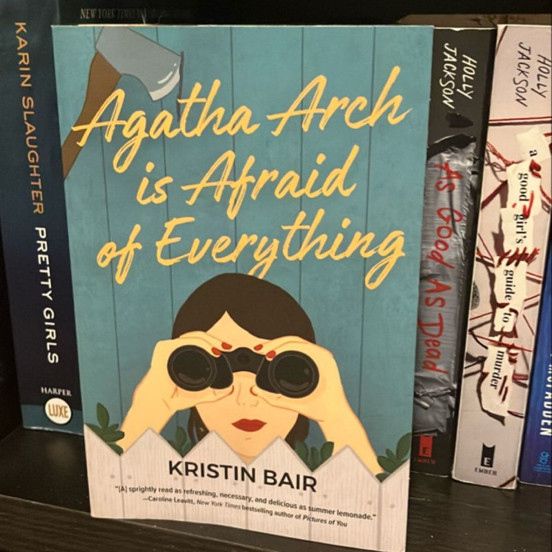 Agatha Arch Is Afraid of Everything