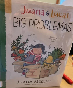 Juana and Lucas: Big Problemas