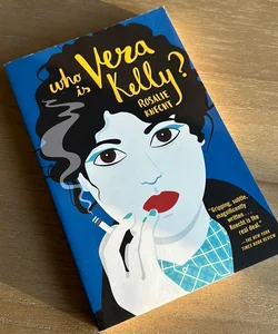 Who Is Vera Kelly?