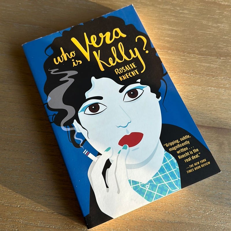 Who Is Vera Kelly?