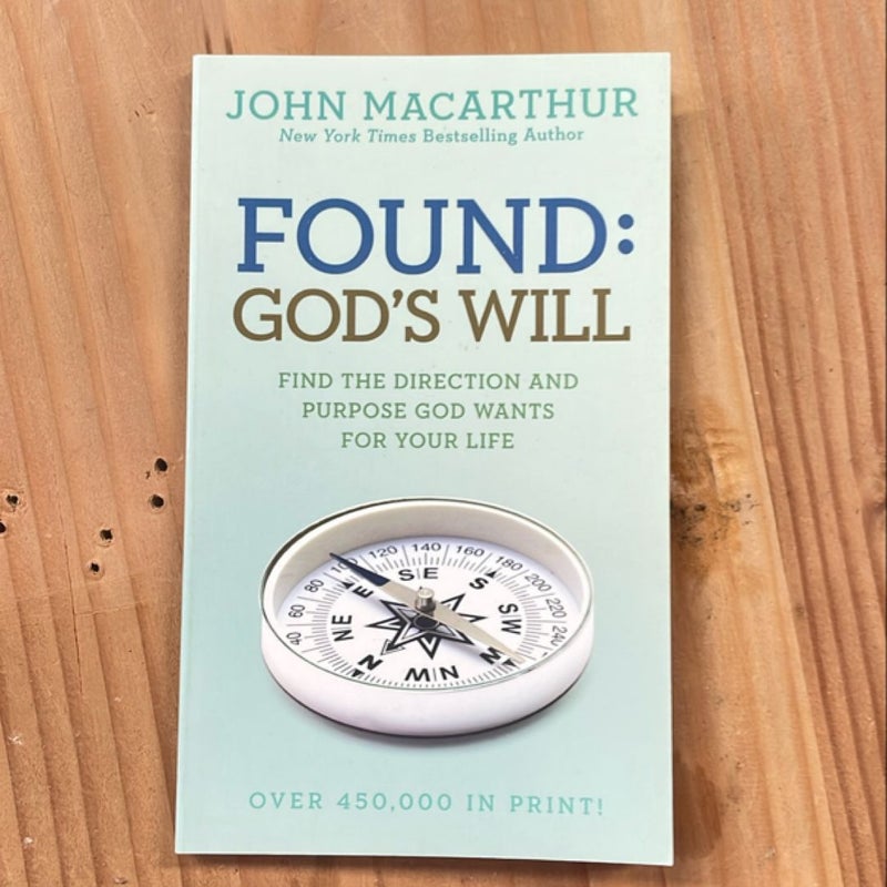 Found - God's Will