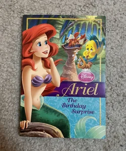 Disney Princess Ariel: the Birthday Surprise