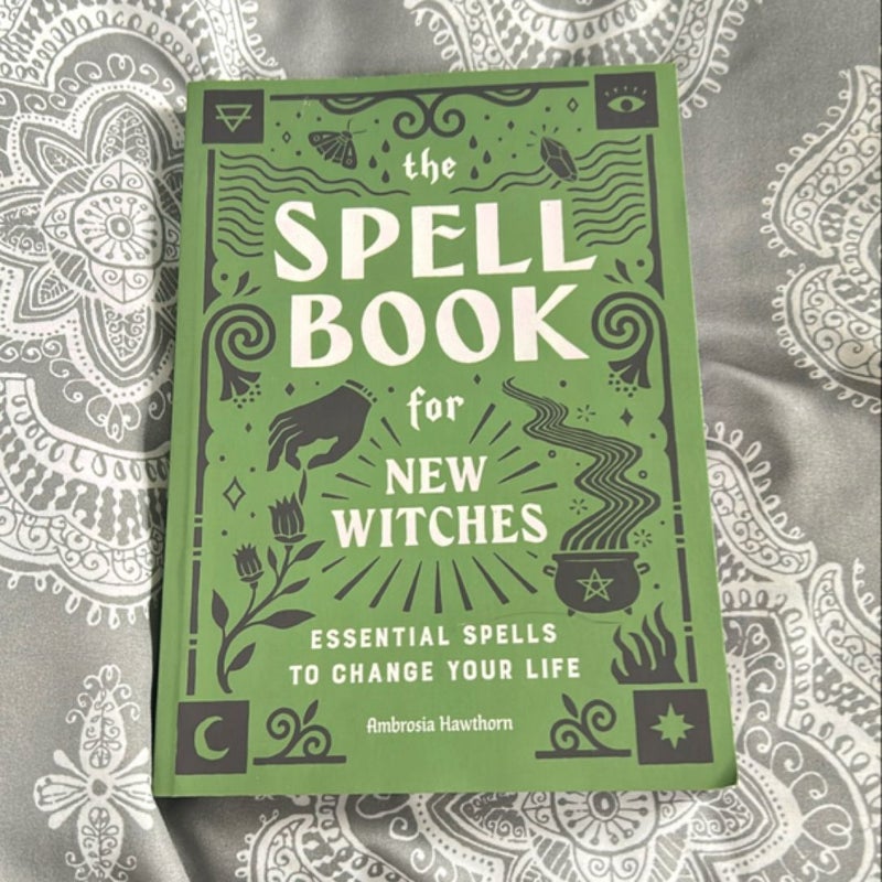 The Spell Book for New Witches