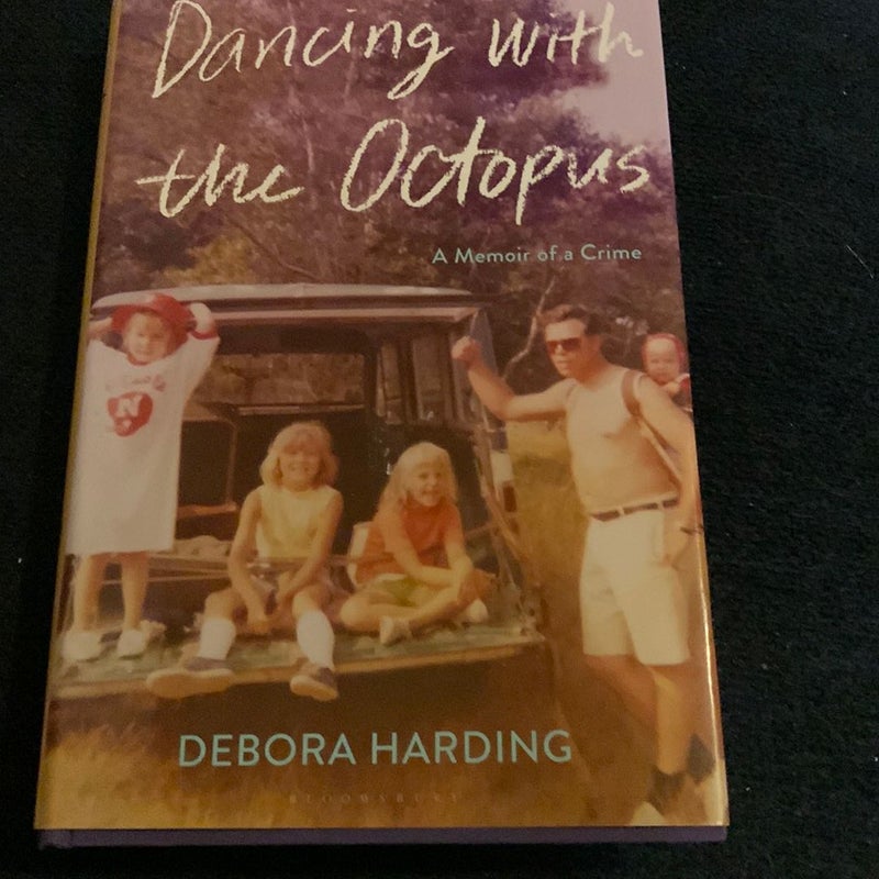 Dancing with the Octopus