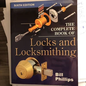 The Complete Book of Locks and Locksmithing