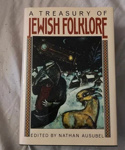 A Treasury of Jewish Folklore