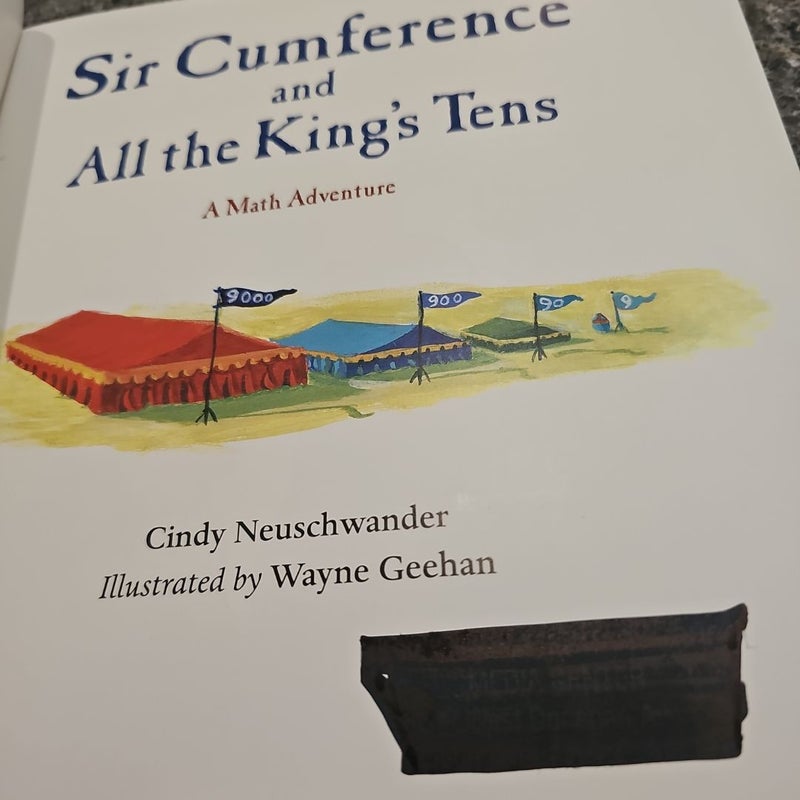 Sir Cumference and All the King's Tens