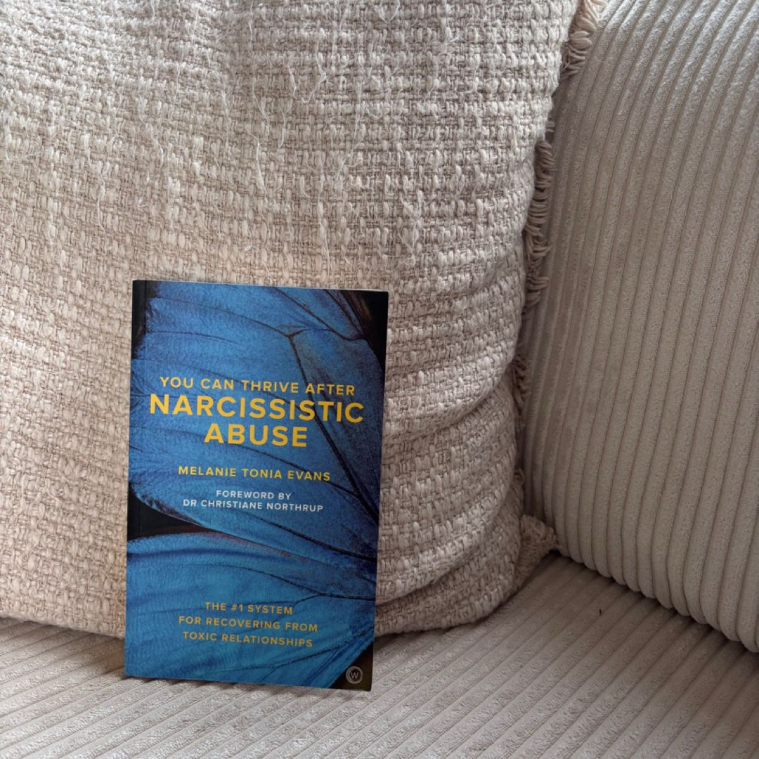 You Can Thrive after Narcissistic Abuse