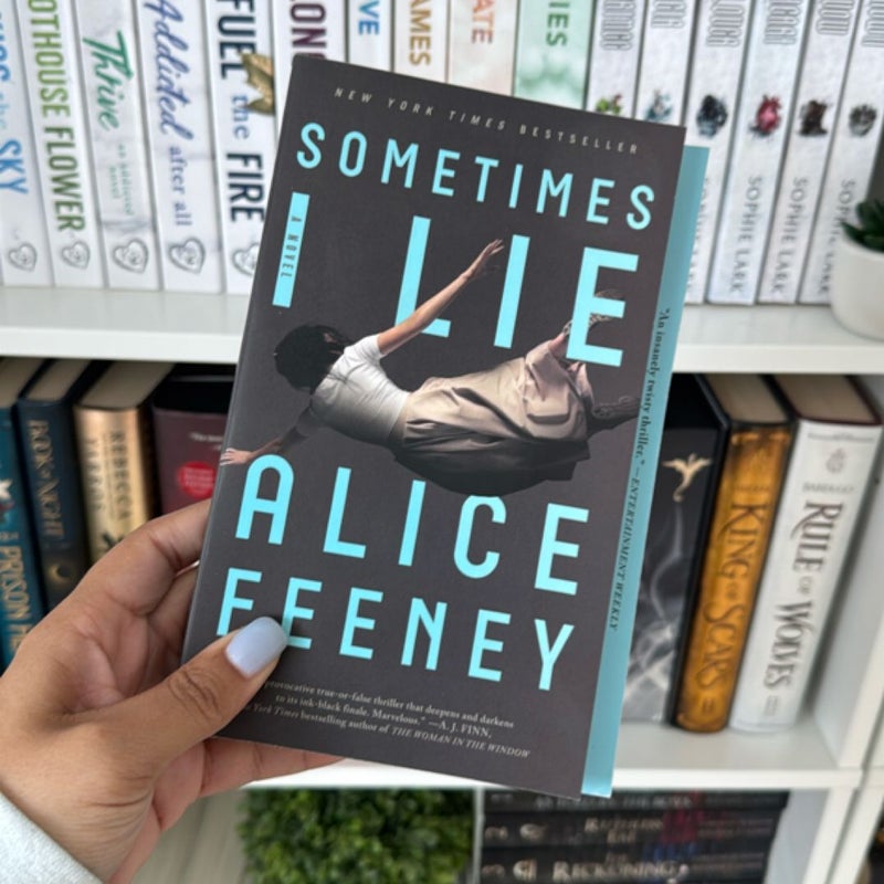 Sometimes I Lie
