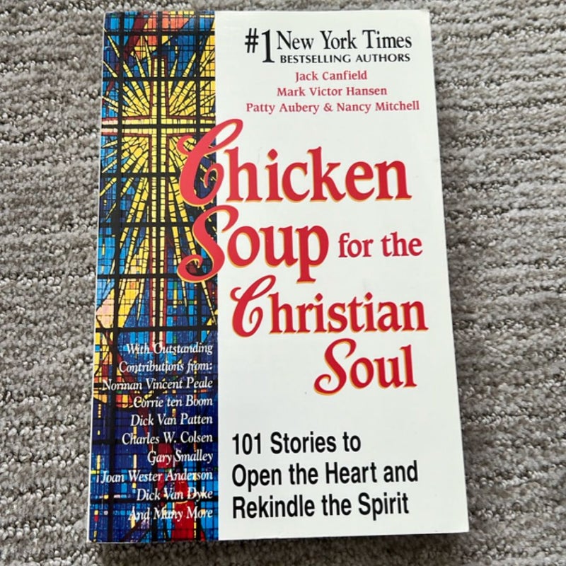 Chicken Soup for the Christian Soul