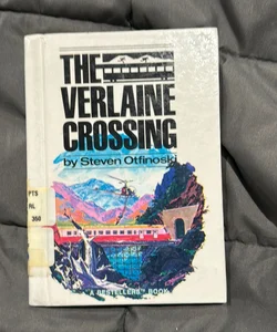 The Verlaine Crossing-Bestellers I