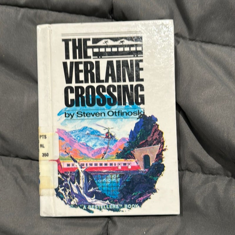 The Verlaine Crossing-Bestellers I