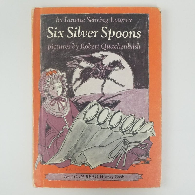 Six Silver Spoons 1971 (An I Can Read History Book)