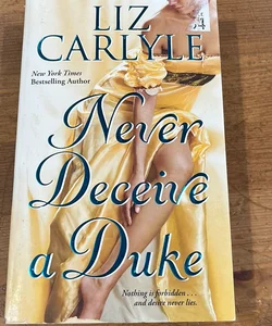 Never Deceive a Duke