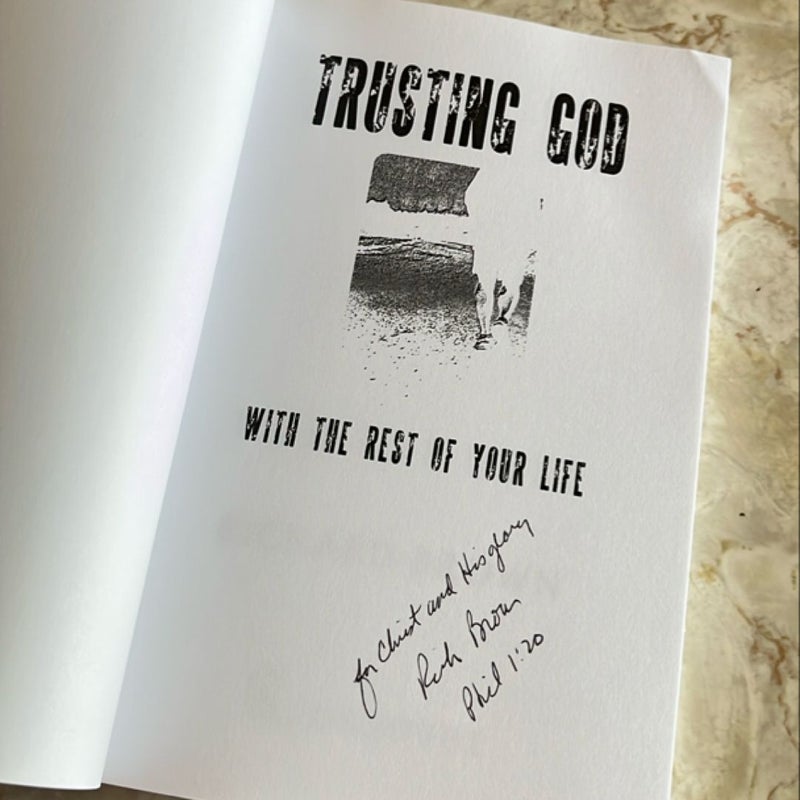 Trusting God with the Rest of Your Life