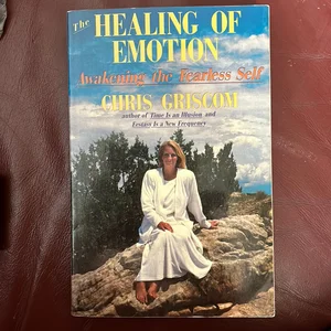 The Healing of Emotion