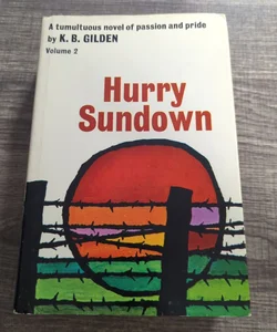 Hurry Sundown - Volume 2 (BCE)