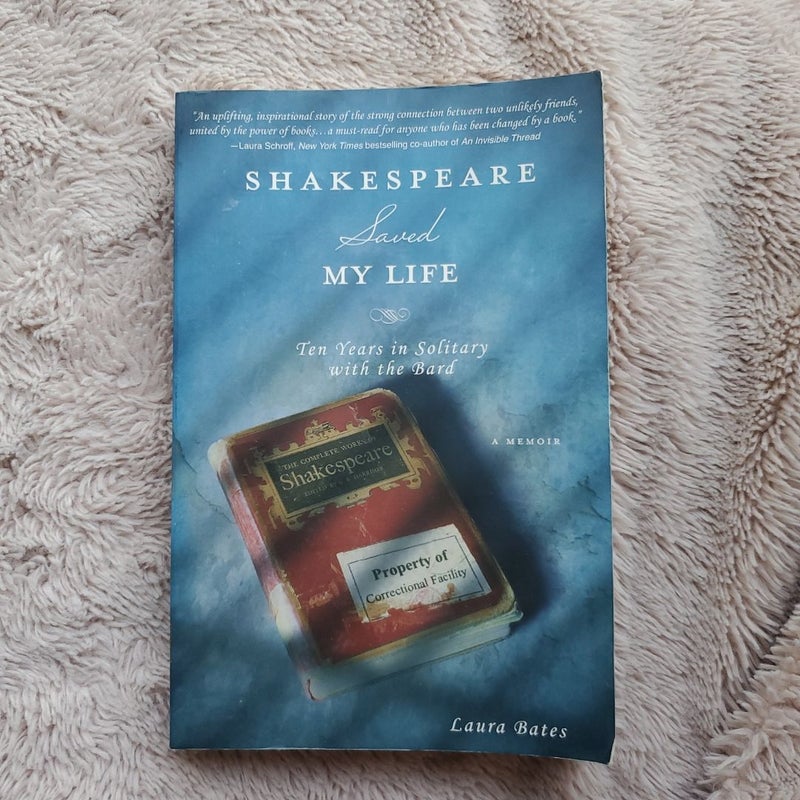 Shakespeare Saved My Life