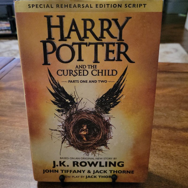 Harry Potter and the Cursed Child Parts One and Two (Special Rehearsal Edition Script)