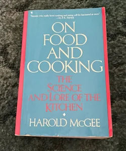 On Food and Cooking 