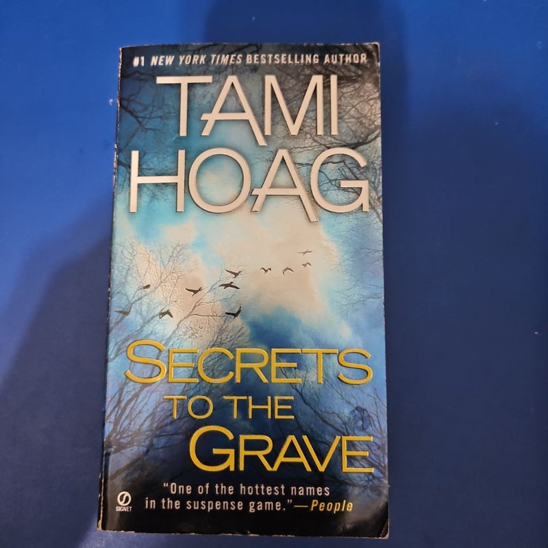 Secrets to the Grave