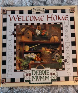 Debbie Mumm welcome home