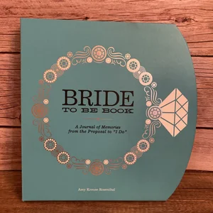 The Bride-To-Be Book