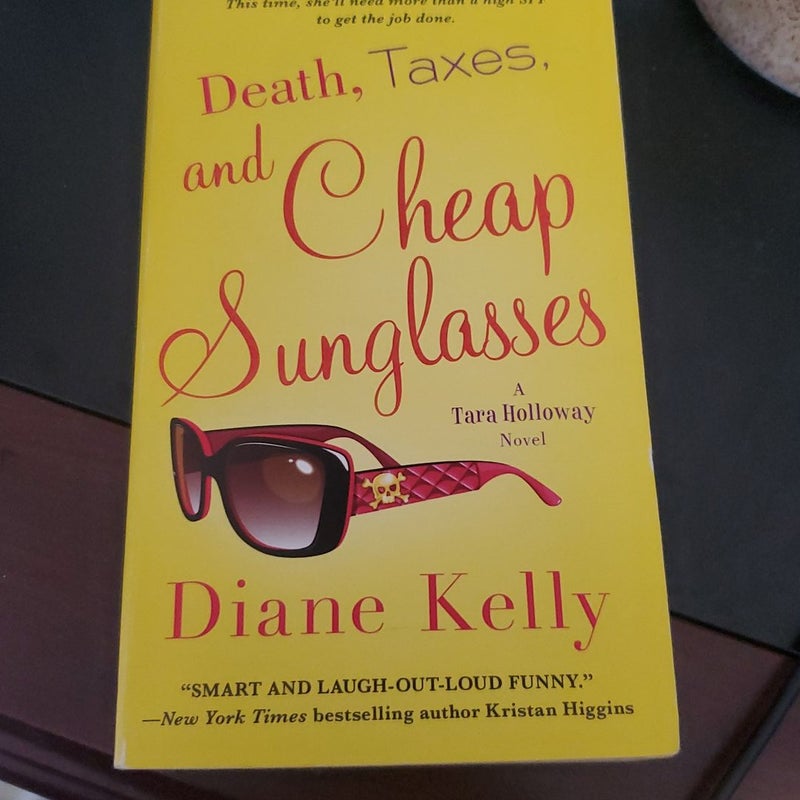 Death, Taxes, and Cheap Sunglasses