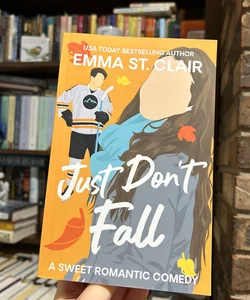 Just Don’t Fall