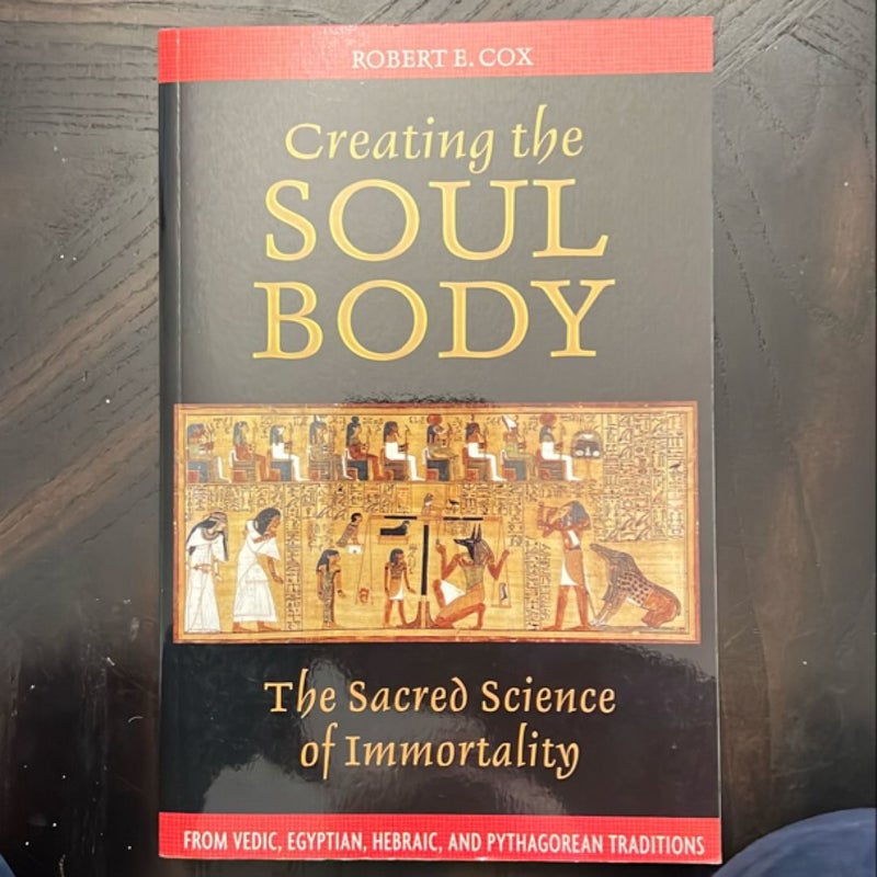 Creating the Soul Body