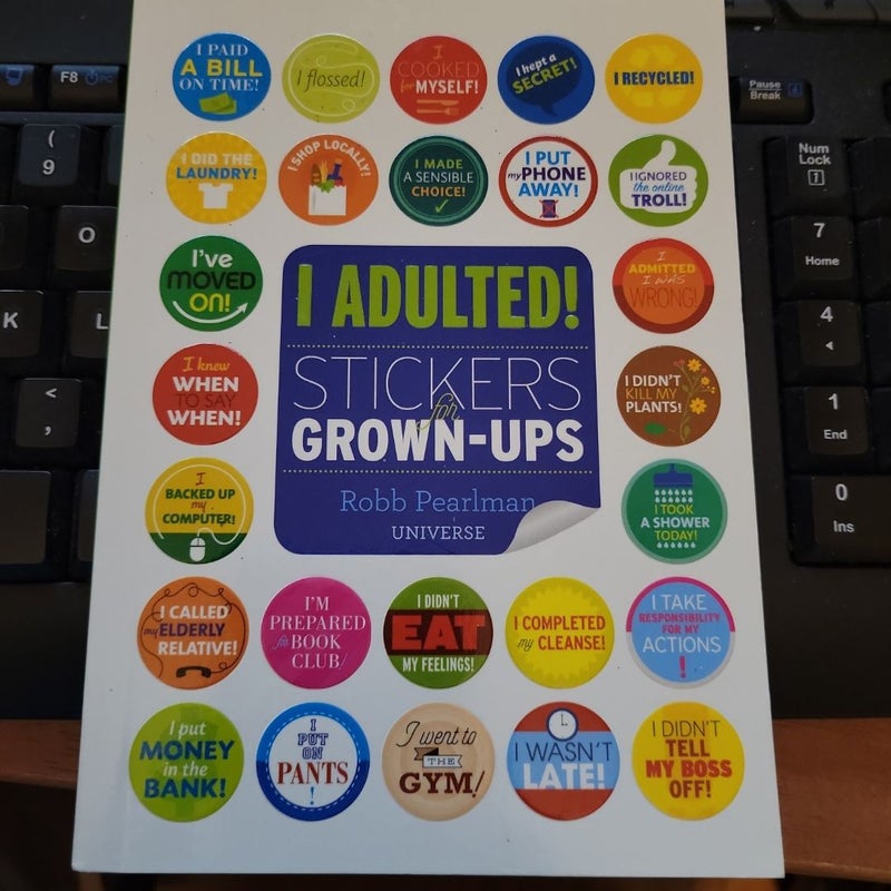 I Adulted!