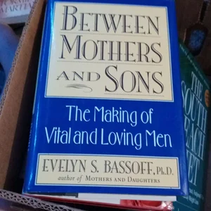 Between Mothers and Sons