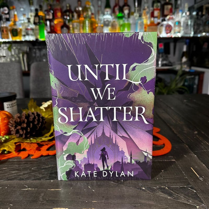 Until We Shatter