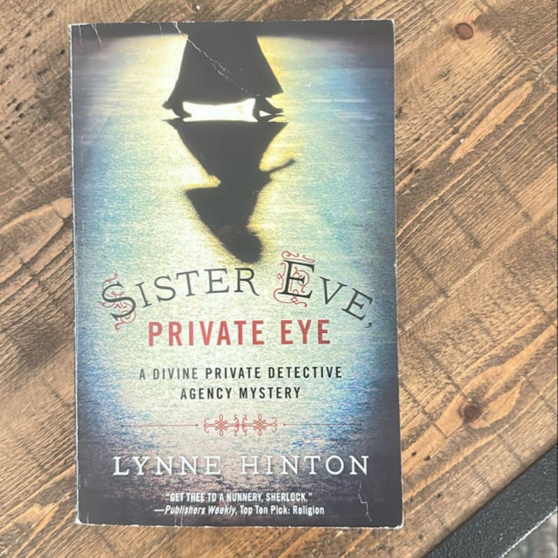 Sister Eve, Private Eye